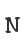 N