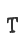 T