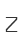 Z