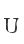 U