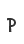 P