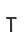 T