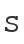 s