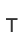 T