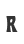 R