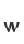 w