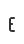 E