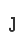 J