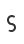 S