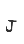 J