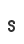 s