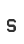 s