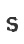 S