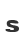 s