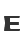 E