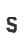 s