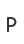 P