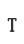 T