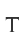 t