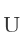 U