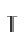 T