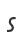 S