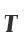 t