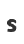 s