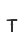 T