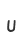 U