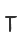 t