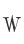 W