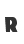 R