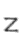 Z