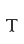 T