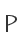 P