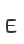 E