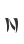 N