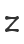 Z