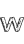 W