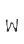 W