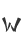 W