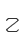 Z