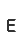 e