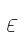 E