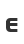 E