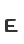 E