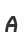 A