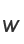 w