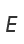 E